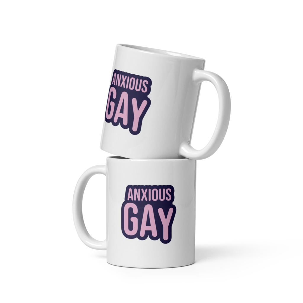 Anxious Gay Mug