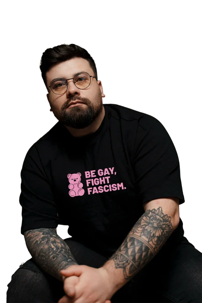 Be Gay, Fight Fascism